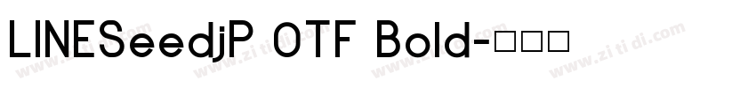 LINESeedjP 0TF Bold字体转换